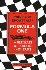 Think You Know It All? Formula One