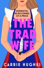 Trad Wife