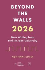 Beyond the Walls
