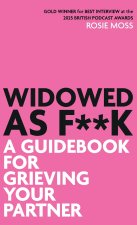 Widowed As F**K
