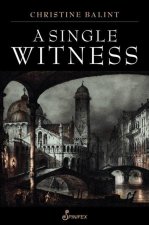 A Single Witness