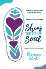 Shoes That Fit Her Soul