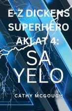 E-Z DICKENS SUPERHERO AKLAT 4