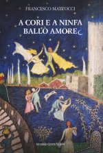 A cori e a ninfa ballò amore
