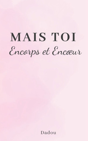 Mais toi.
