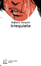 Irrequiete