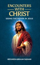 Encounters With Christ