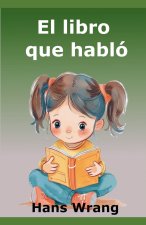El libro que habló