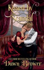 Kissed by Scandal
