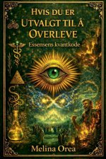 Hvis du er utvalgt til å overleve