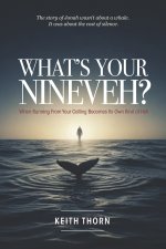 What's Your Nineveh?