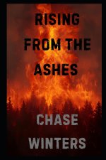 Rising from the Ashes