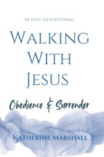 Walking With Jesus