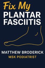 Fix My Plantar Fasciitis
