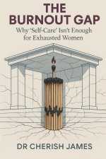 THE BURNOUT GAP