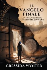 IL VANGELO FINALE