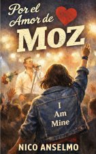 Por el Amor de Moz