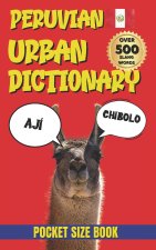 Peruvian Urban Dictionary