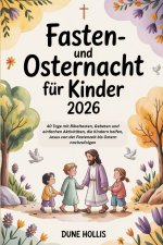 Fasten- und Osternacht für Kinder 2026