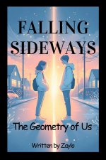 FALLING SIDEWAYS