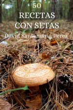 50 recetas con setas