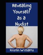 Revealing Yourself as a Nudist