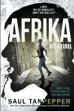 Afrika - Die Geißel