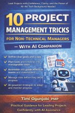 10 Project Management Tricks for Non-Technical Managers - With AI Companion