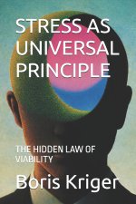 STRESS AS UNIVERSAL PRINCIPLE