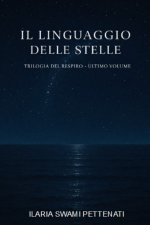 IL LINGUAGGIO DELLE STELLE - VOLUME 3