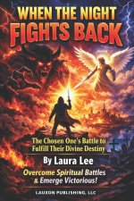 When the Night Fights Back