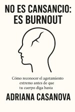 No es cansancio