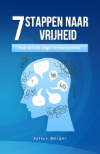 7 stappen naar vrijheid