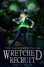 Wretched Recruit