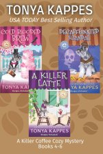 A Killer Coffee Mystery Series Books 4-6