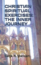 CHRISTIAN SPIRITUAL EXERCISES
