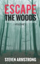 Escape the Woods
