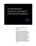 An Introduction to Remote Sensing for Professional Engineers
