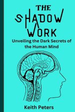 THE SHADOW WORK