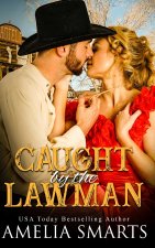 Caught by the Lawman