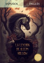 Aprende Inglés Leyendo La Leyenda de Sleepy Hollow