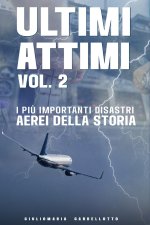Ultimi Attimi - Vol. 2