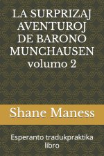LA SURPRIZAJ AVENTUROJ DE BARONO MUNCHAUSEN volumo 2