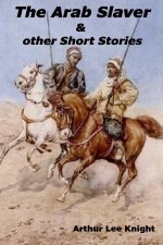 The Arab Slaver