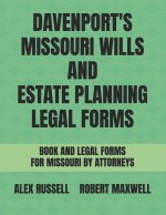 Davenport's Missouri Wills And Estate Planning Legal Forms
