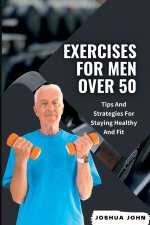EXERCISES FOR MEN OVER 50
