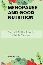 Menopause and Good Nutrition