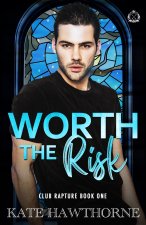 Worth the Risk