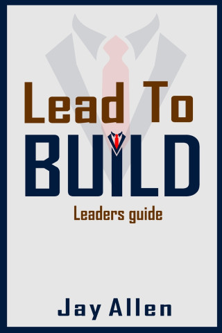 Lead to Build