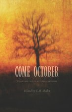 Come October